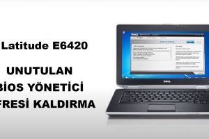 Dell Latitude E6420 Bios Admin Password Removal